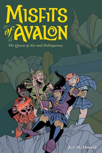 MoA1 Cover 333x500 Interview: Kel McDonald on Misfits of Avalon
