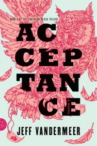 The Final Book in the Southern Reach Trilogy