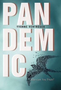 Book Review: Pandemic by Yvonne Ventresca (The #SVYALit Project)
