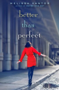 Book review: Better Than Perfect by Melissa Kantor