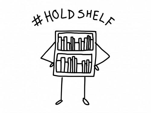 I Ask You: What Is On Your #HOLDSHELF?