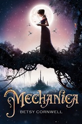 Cornwell_Mechanica_YA Middle School