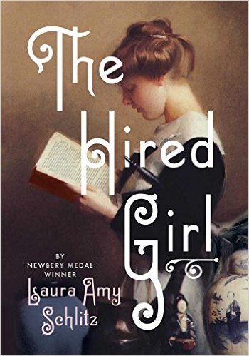 The Hired Girl by Laura Amy Schlitz | SLJ Review