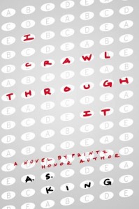 King I Crawl Through It