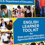 Education, Justice Departments Release English Learner Tool Kit