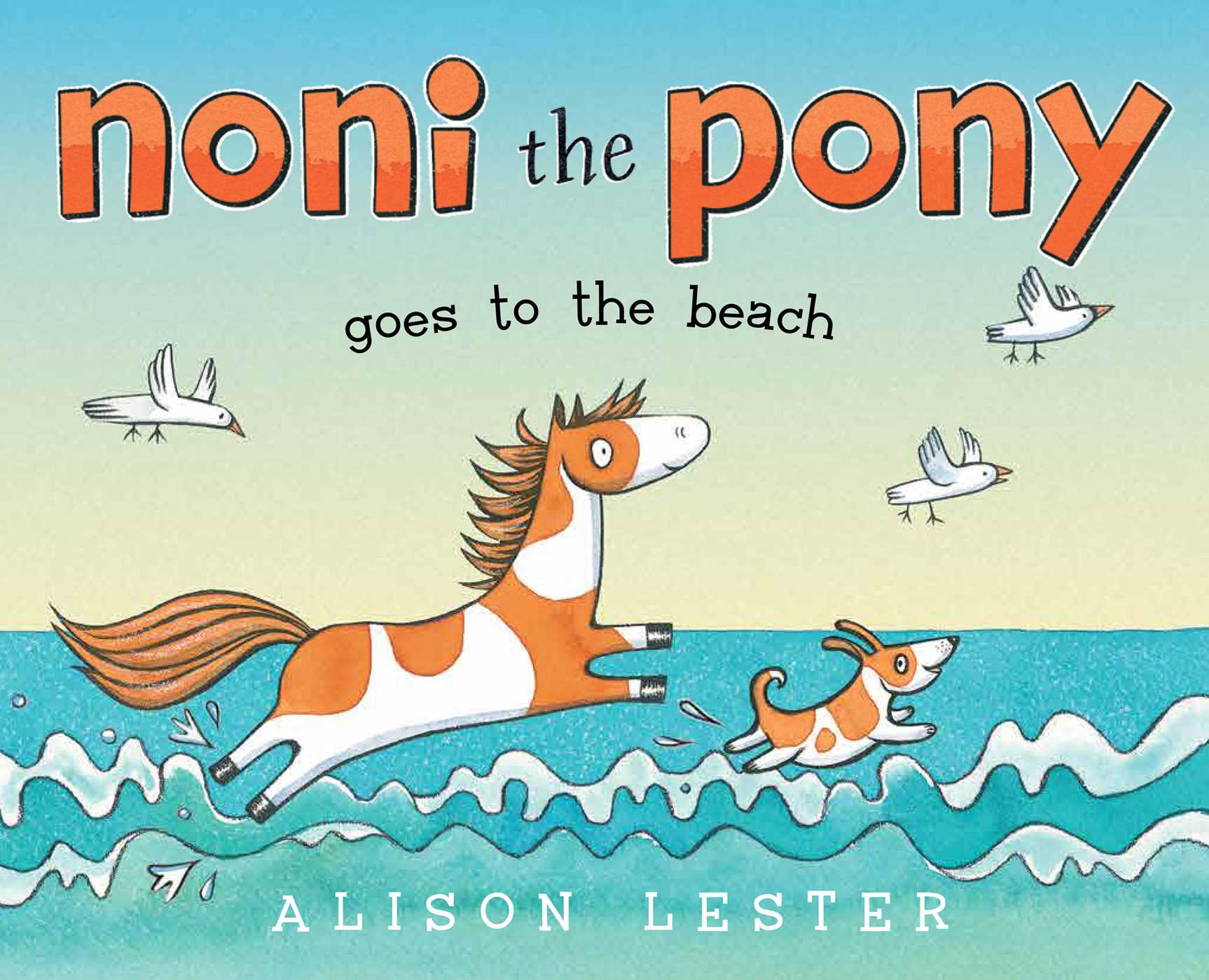 Noni the Pony Goes to the Beach by Alison Lester | SLJ Review