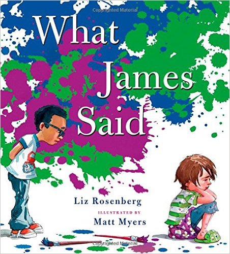 What James Said by Liz Rosenberg | SLJ Review