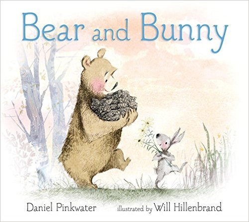 Bear and Bunny by Daniel Pinkwater | SLJ Review