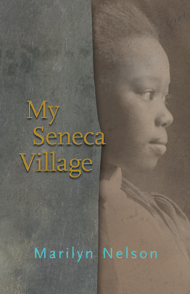 Best Books 2015: My Seneca Village | Nonfiction