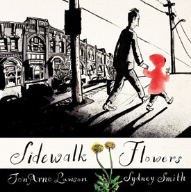 Best Books 2015: Sidewalk Flowers | Picture Books