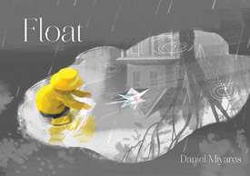 Best Books 2015: Float | Picture Books
