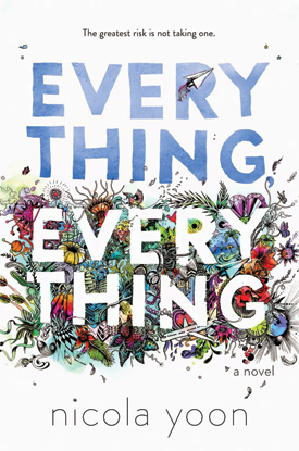 Best Books 2015: Everything, Everything | Young Adult