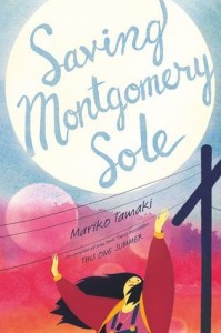 TAMAKI, Mariko. Saving Montgomery Sole