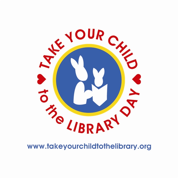 Get Ready for Take Your Child to the Library Day 2016!