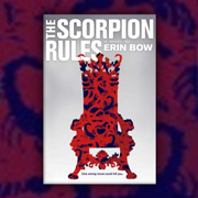 The Scorpion Rules by Erin Bow | SLJ Audio Review