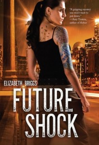 BRIGGS, Elizabeth. Future Shock