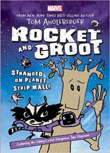 ANGLEBERGER, Tom. Rocket and Groot- Stranded on Planet Stripmall
