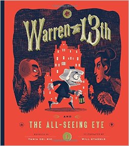 Warren the 13th and the All-Seeing Eye by Tania Del Rio | SLJ Audio Review