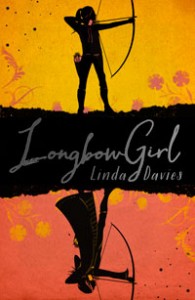 DAVIES, Linda. Longbow Girl