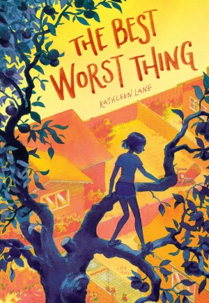 The Best Worst Thing by Kathleen Lane | SLJ Review