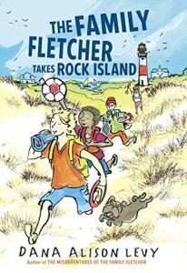 The Family Fletcher Takes Rock Island by Dana Alison