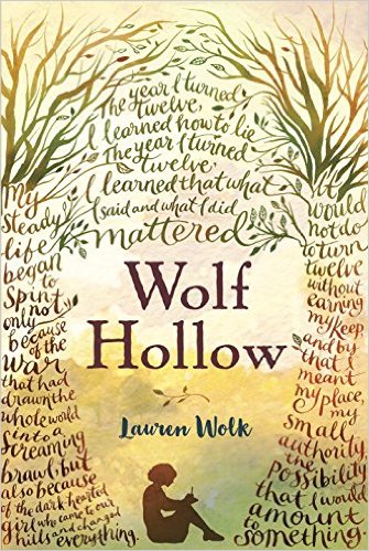 Wolf Hollow by Lauren Wolk | SLJ Review