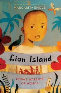 Lion Island- Cuba’s Warrior of Words