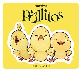 Los Pollitos/Little Chickies by Susie Jaramillo | SLJ Review