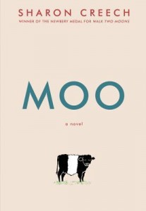 Moo by Sharon Creech