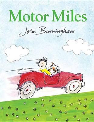 Motor Miles by John Burningham | SLJ Review