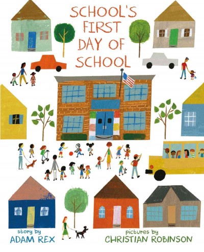 School’s First Day of School by Adam Rex | SLJ Review