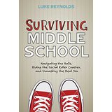 Conquering Middle School Miasma