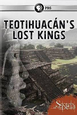 1610-pop-dvd-teotihuacans-lost-kings