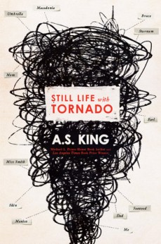 Still Life with Tornado by A.S. King | SLJ Review