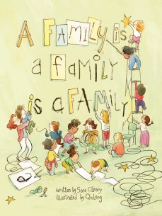 A Family Is a Family Is a Family by Sara O'Leary | SLJ Review