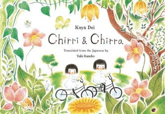 Chirri & Chirra by Kaya Doi | SLJ Review