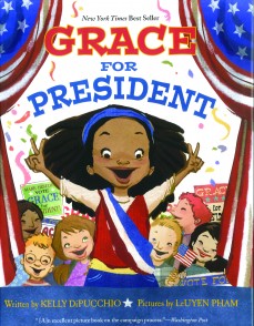Grace for President by Kelly DiPucchio | SLJ Audio Review