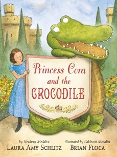 Princess Cora and the Crocodile by Laura Amy Schlitz | SLJ Review