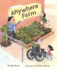 Anywhere Farm by Phyllis Root | SLJ Review