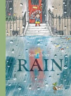 Rain by Sam Usher | SLJ Review