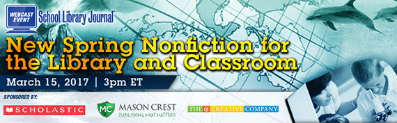 SLJNonfiction_Mar2017_Header_570