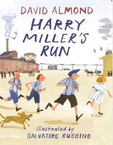 Harry Miller’s Run by David Almond | SLJ Review