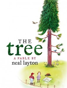 The Tree by Neal Layton | SLJ Review
