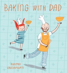 PB-SP-Cacciapuoti-Baking with Dad