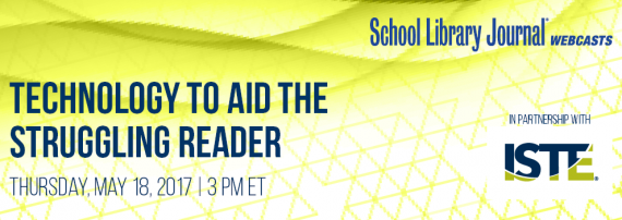 SLJ_ISTE_Spring2017_TechnologyToAid_Header_990