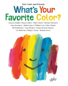 What’s Your Favorite Color? by Eric Carle & others | SLJ Review