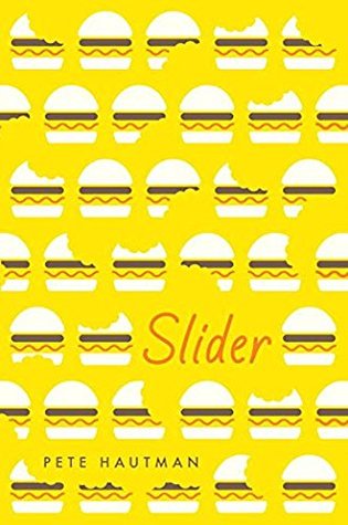 Slider by Pete Hautman | SLJ Review