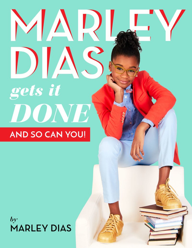 Marley Dias Gets It Done: And So Can You by Marley Dias | SLJ Review