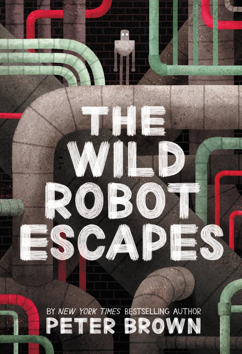 The Wild Robot Escapes by Peter Brown | SLJ Review