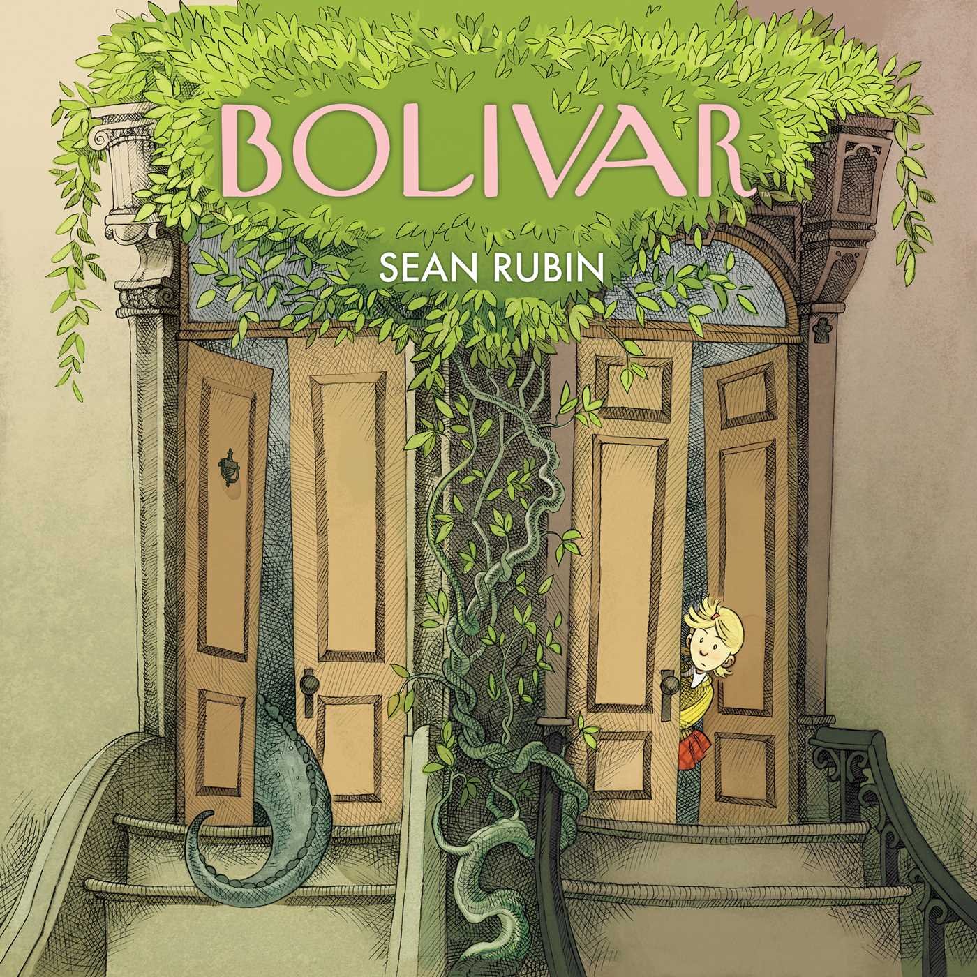 Bolivar by Sean Rubin | SLJ Review